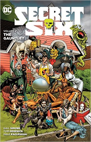 Secret Six: Volume 2: The Gauntlet TP