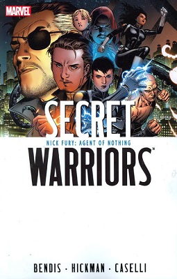 Secret Warriors: Complete Collection Volume 1 TP
