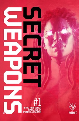 Secret Weapons no. 1 (1 of 4) (2017 Series)