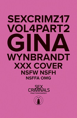 Sex Criminals no. 17 (2013 Series) (Gina Wynbrandt Variant) (MR)