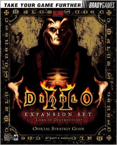 Diablo II Lord of Destruction: Brady Games Strategy Guide
