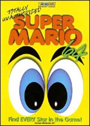 Super Mario 64: Totally Unauthorized: Brady Games - Strategy Guide