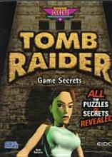 Tomb Raider: Game Secrets - Strategy Guide