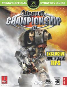 Unreal Championship: Primas Official Strategy Guide