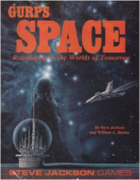 GURPS 1st ed: Space: Roleplaying in the Worlds of Tomorrow - Used