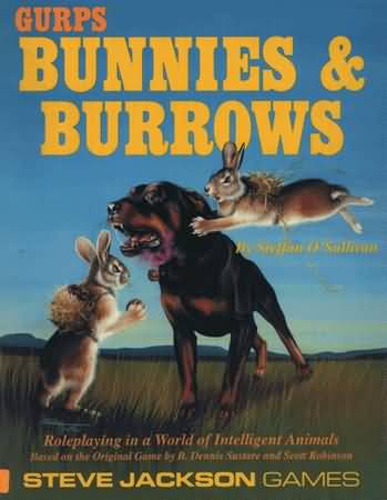 Gurps 3rd: Bunnies and Burrows