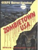 Gurps Horror / Autoduel: Zombietown USA - Used