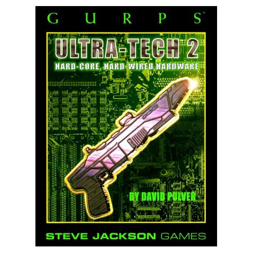 Gurps 3rd: Ultra-Tech 2: Hard-Core, Hard-Wired Hardware - Used