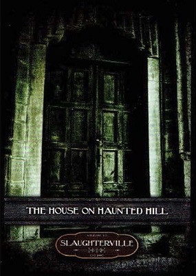 Slaughterville: House on Haunted Hill Expansion