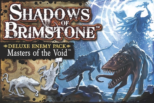 Shadows of Brimstone: Masters of the Void Expansion