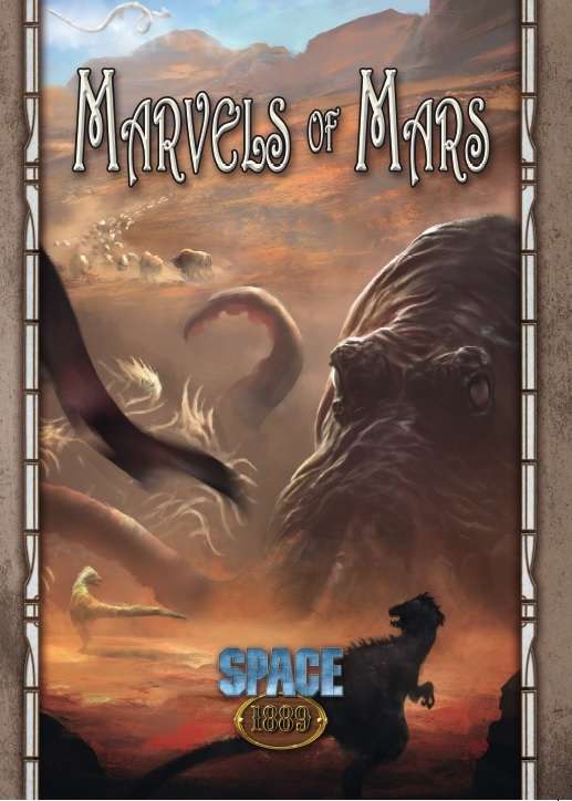 Space 1889: Marvels of Mars