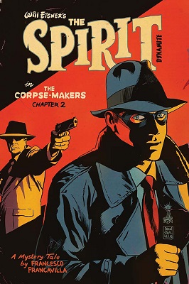 The Spirit: Corpse Makers no. 2 (2 of 5) (2017 Series)