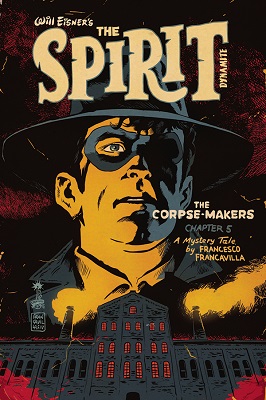 The Spirit: Corpse Makers no. 5 (5 of 5) (2017 Series)