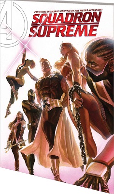Squadron Supreme: Volume 1: By Any Means Necessary TP