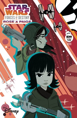 Star Wars: Forces of Destiny Rose and Paige no. 1 (2018 Series)