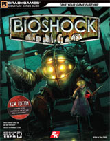 Bioshock: New Edition: Brady Games - Strategy Guide