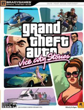Grand Theft Auto: Vice City Stories: Brady Games - Strategy Guide