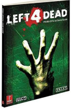 Left 4 Dead: Prima Official - Strategy Guide