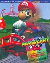 Nintendo Official Players Guide: Mario Kart 64 - Strategy Guide