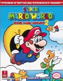 Super Mario World: Super Mario Advance 2 - Strategy Guide
