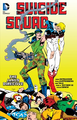 Suicide Squad: Volume 4: The Janus Directive TP