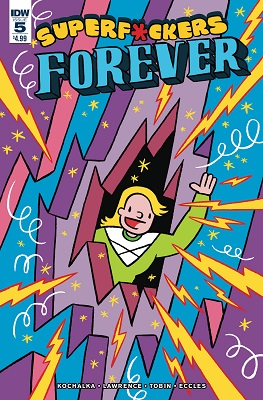 Super F*ckers Forever no. 5 (5 of 5) (2016 Series) (MR)