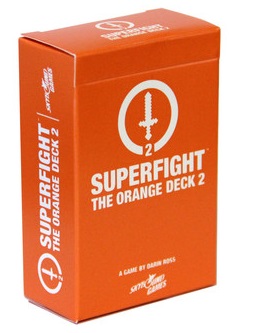 Superfight: The Orange Deck 2