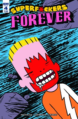Super F*ckers Forever no. 4 (4 of 5) (2016 Series) (MR)