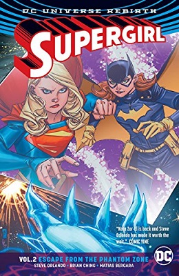 Supergirl: Volume 2: Escape from the Phantom Zone TP