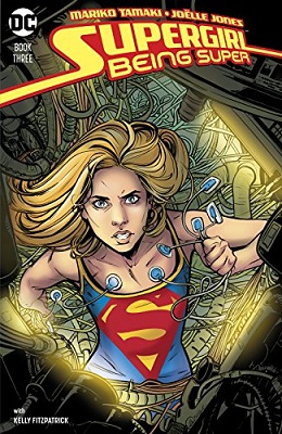 Supergirl: Being Super no. 3 (3 of 4) (2016 Series)