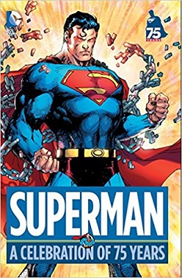 Superman: A Celebration of 75 Years HC