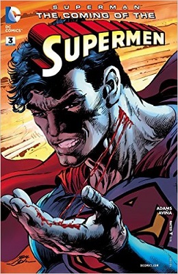 Superman: The Coming of the Supermen no. 3 (3 of 6) (2016 Series)