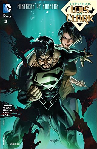 Superman: Lois and Clark no. 3 (2015 Series)