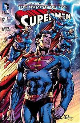 Superman: The Coming of the Supermen no. 1 (1 of 6) (2016 Series)