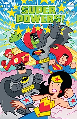 Super Powers no. 2 (2 of 6) (2016 Series)