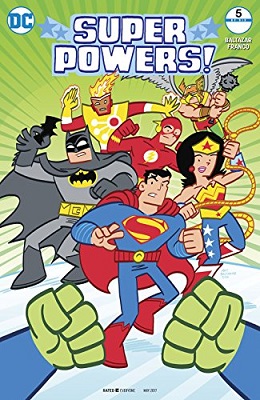 Super Powers no. 5 (5 of 6) (2016 Series)
