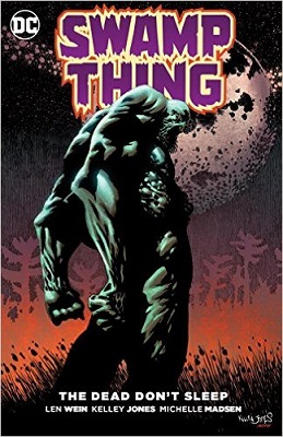 Swamp Thing: The Dead Dont Sleep TP