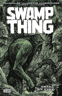 Swamp Thing: Trial By Fire TP (MR)