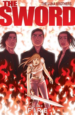 The Sword: Volume 1: Fire TP (MR)