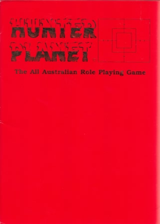Hunter Planet: the All Australian Role Playing Game - Used