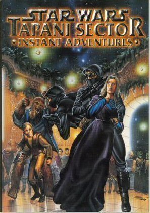 Star Wars: Tapani Sector:Instant Adventures - Used