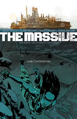 The Massive: Volume 2: Subcontinental TP