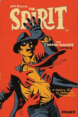 The Spirit: Corpse Makers no. 3 (3 of 5) (2017 Series)