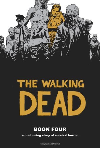 The Walking Dead: Book Four HC - Used