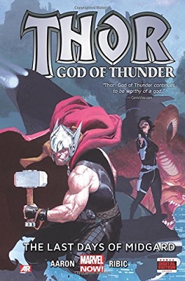 Thor: God of Thunder: Volume 4: Last Days of Midgard TP