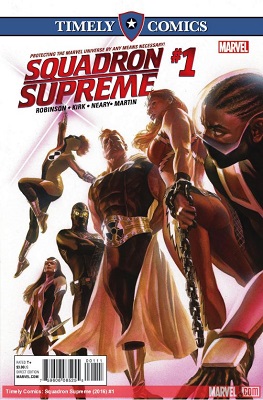 Timely Comics: Squadron Supreme no. 1