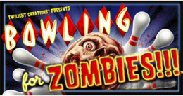 Bowling for Zombies