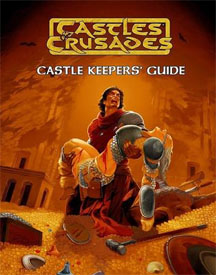 Castle and Crusades: Castle Keepers Guide: TLG80152 HC - Used