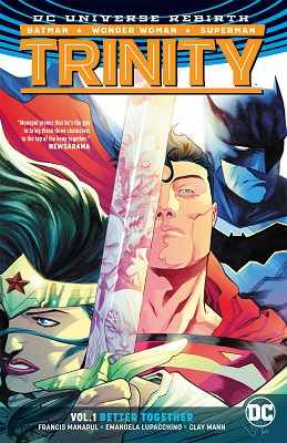 Trinity: Volume 1: Better Together TP