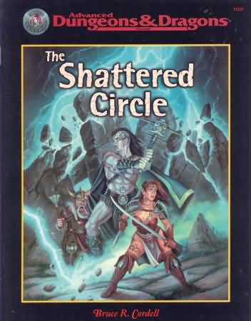 Dungeons and Dragons 2nd ed: the Shattered Circle - Used